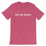 It's da jawn t-shirt heather raspberry