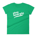 Stay Bourgie Women's short sleeve t-shirt heather green