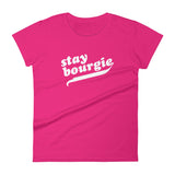 Stay Bourgie Women's short sleeve t-shirt hot pink