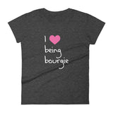Women's I Love Being Bourgie t-shirt heather dark grey