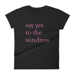 Say Yes to the Sundress Women's short sleeve t-shirt black